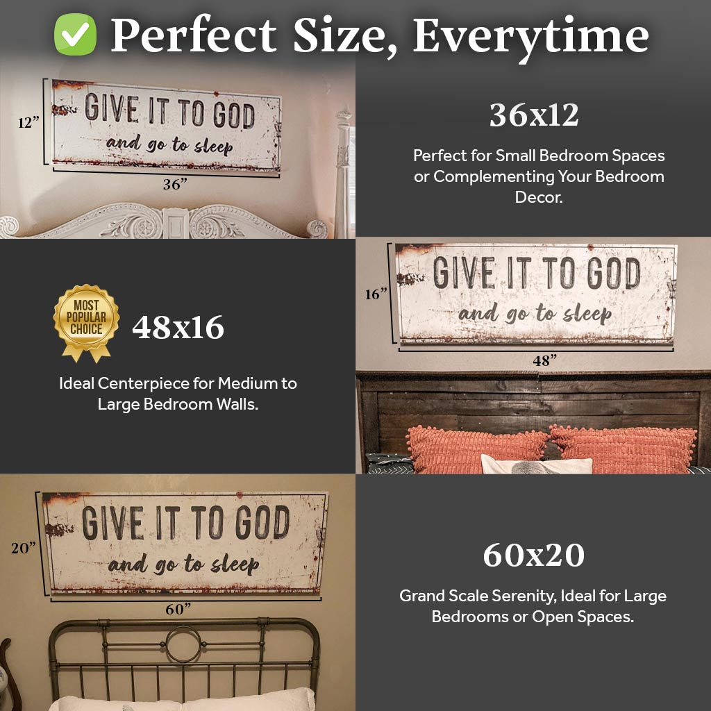 Give It to God and Go to Sleep – Rustic Christian Wall Art for Peaceful Nights Tailored Canvases