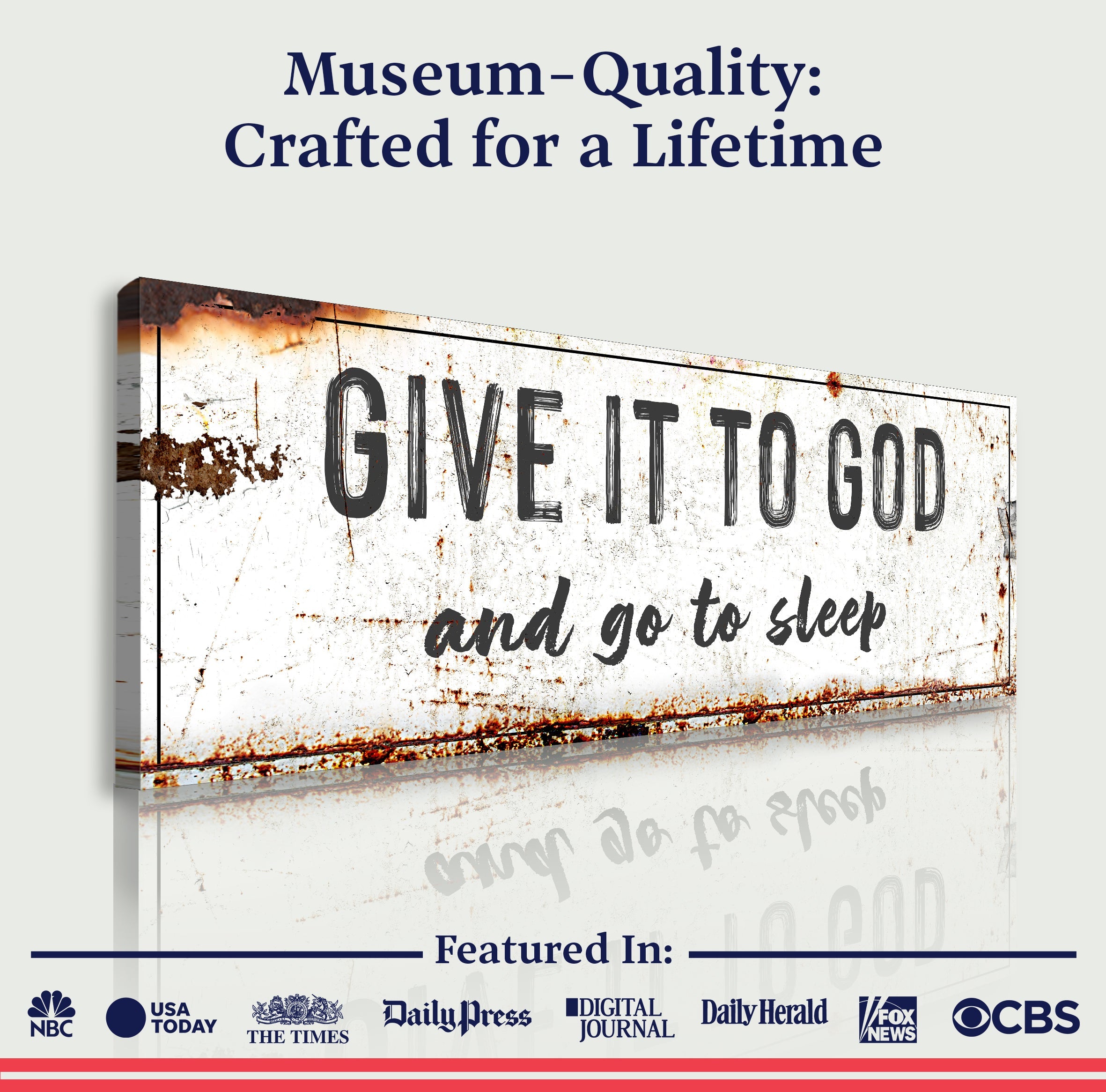 Give It to God and Go to Sleep – Rustic Christian Wall Art for Peaceful Nights Tailored Canvases