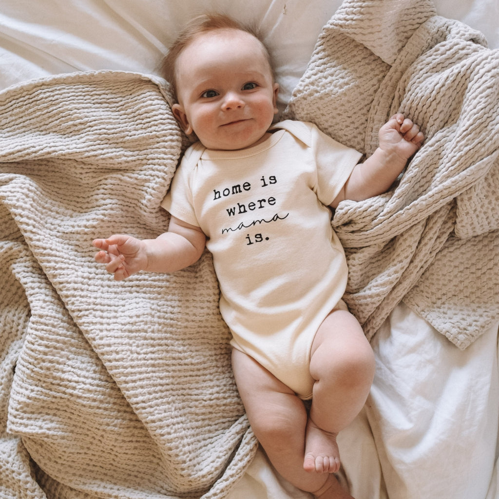 Home is Where Mama is Organic Baby Bodysuit Tenth & Pine