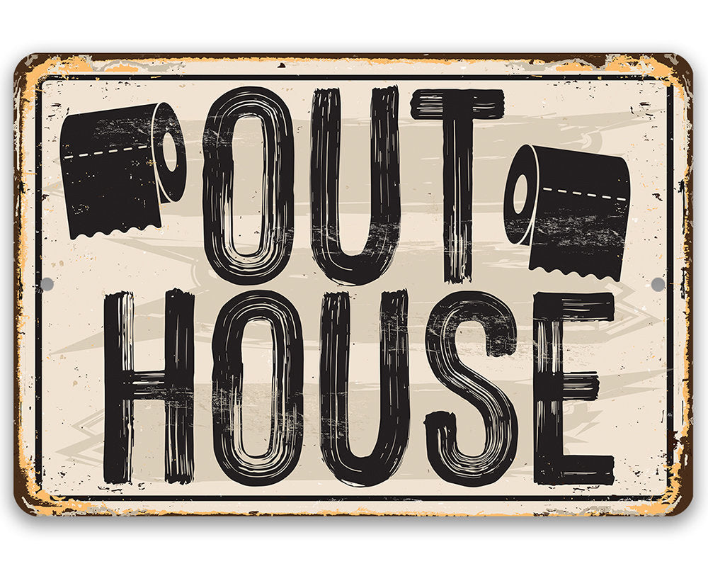 Out House - Metal Sign Lone Star Art